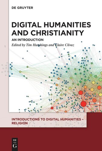 Digital Humanities and Christianity: An Introduction