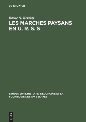 Les marches paysans en U. R. S. S