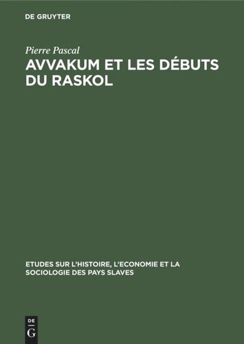 Avvakum et les débuts du raskol
