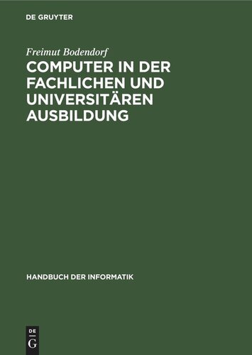 Computer in der fachlichen und universitären Ausbildung