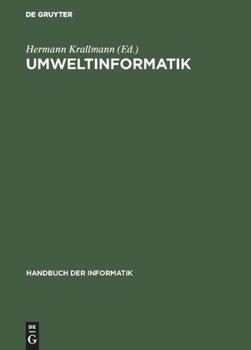 Umweltinformatik: Informatikmethoden für Umweltschutz und Umweltforschung