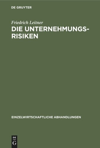 Die Unternehmungsrisiken