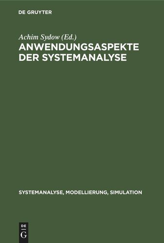Anwendungsaspekte der Systemanalyse: Ausgewählte Beiträge der 7. Jahrestagung 
