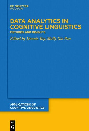 Data Analytics in Cognitive Linguistics: Methods and Insights