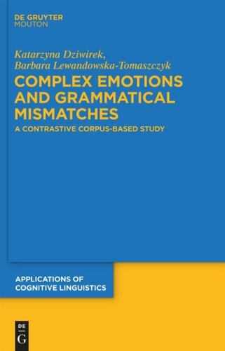 Complex Emotions and Grammatical Mismatches: A Contrastive Corpus-Based Study