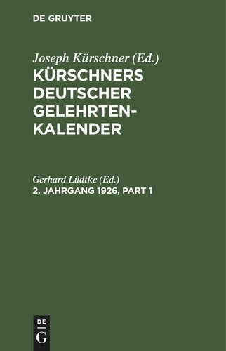 Kürschners Deutscher Gelehrten-Kalender: 2. Jahrgang 1926