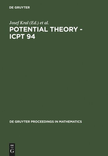Potential Theory - ICPT 94: Proceedings of the International Conference on Potential Theory held in Kouty, Czech Republic, August 13-20, 1994
