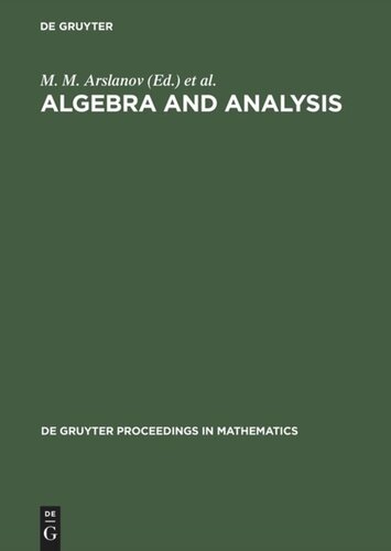 Algebra and Analysis: Proceedings of the International Centennial Chebotarev Conference held in Kazan, Russia, June 5–11, 1994
