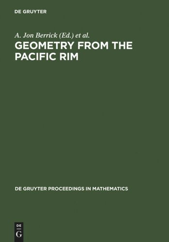 Geometry from the Pacific Rim: Proceedings of the Pacific Rim Geometry Conference held at National University of Singapore, Republic of Singapore, December 12-17, 1994