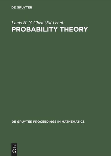 Probability Theory: Proceedings of the 1989 Singapore Probability Conference held at the National University of Singapore, June 8–16, 1989