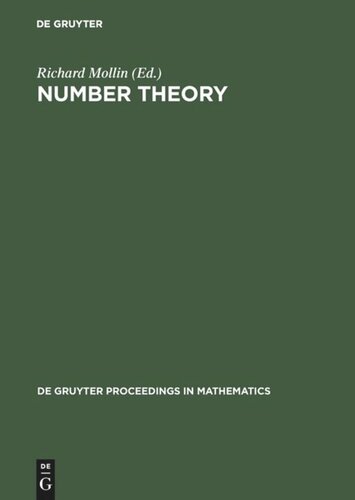 Number Theory: Proceedings of the First Conference of the Canadian Number Theory Association held at the Banff Center, Banff, Alberta, April 17–27, 1988