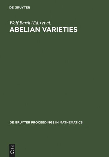 Abelian Varieties: Proceedings of the International Conference held in Egloffstein, Germany, October 3-8, 1993