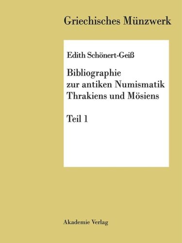 Bibliographie zur antiken Numismatik Thrakiens und Moesiens