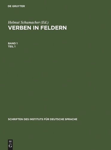 Verben in Feldern: Valenzwörterbuch zur Syntax und Semantik deutscher Verben