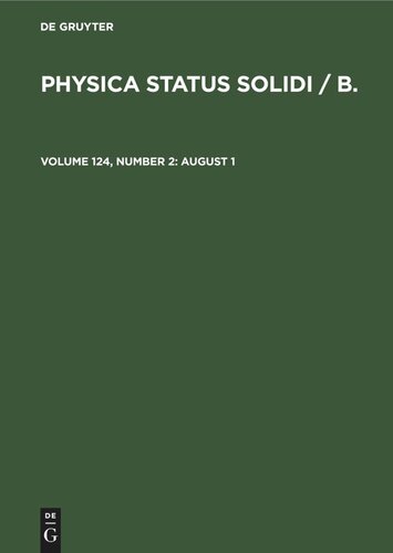Physica status solidi / B.: Volume 124, Number 2 August 1