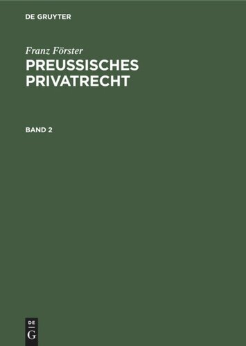 Preußisches Privatrecht: Band 2