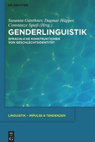 Genderlinguistik: Sprachliche Konstruktionen von Geschlechtsidentität