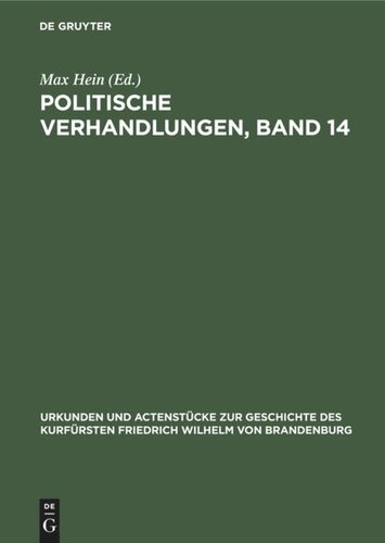 Politische Verhandlungen, Band 14