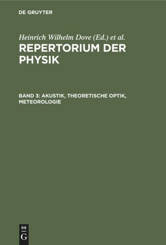Repertorium der Physik: Band 3 Akustik, Theoretische Optik, Meteorologie