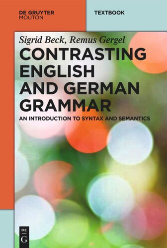 Contrasting English and German Grammar: An Introduction to Syntax and Semantics