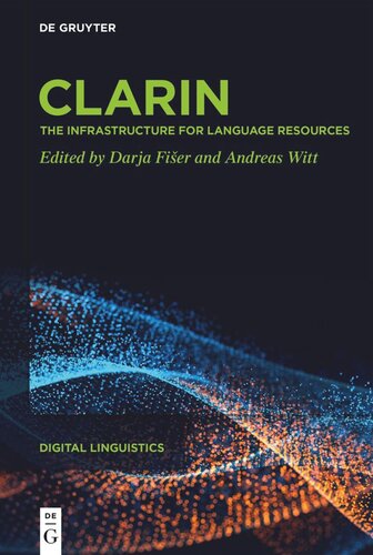 CLARIN: The Infrastructure for Language Resources