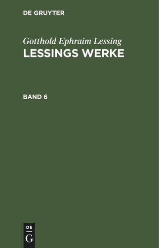 Lessings Werke: Band 6