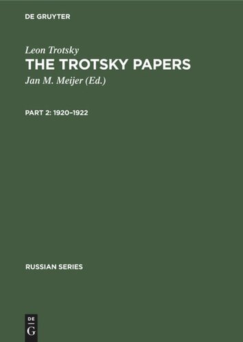 The Trotsky Papers: Part 2 1920–1922