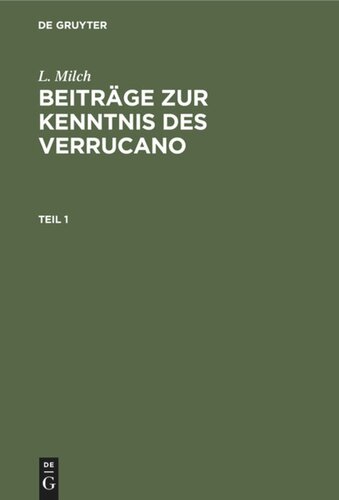 Beiträge zur Kenntnis des Verrucano: Teil 1