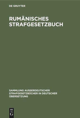 Rumänisches Strafgesetzbuch: Amtlicher Text mit den Abänderungen bis zum 1.12.1960