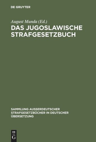 Das Jugoslawische Strafgesetzbuch: vom 2. März 1951