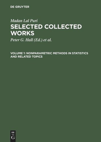 Selected Collected Works: Volume 1 Nonparametric Methods in Statistics and Related Topics