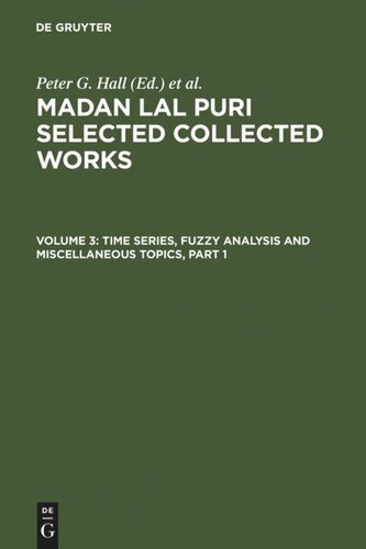 Selected Collected Works: Volume 3 Time Series, Fuzzy Analysis and Miscellaneous Topics