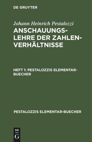 Anschauungslehre der Zahlenverhältnisse: Heft 1