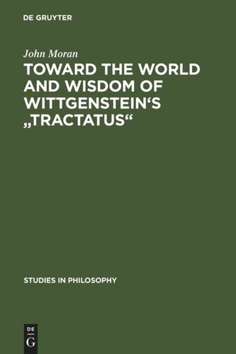 Toward the World and Wisdom of Wittgenstein's 