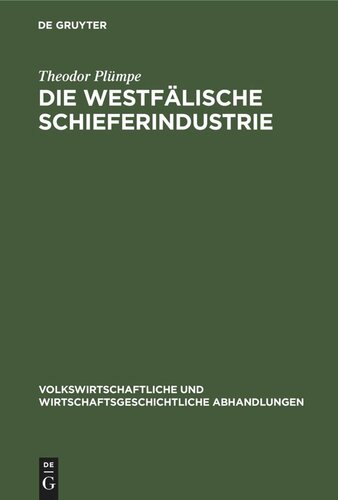 Die westfälische Schieferindustrie