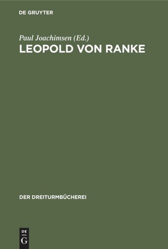 Leopold von Ranke: Eine Auswahl aus seinen Schriften