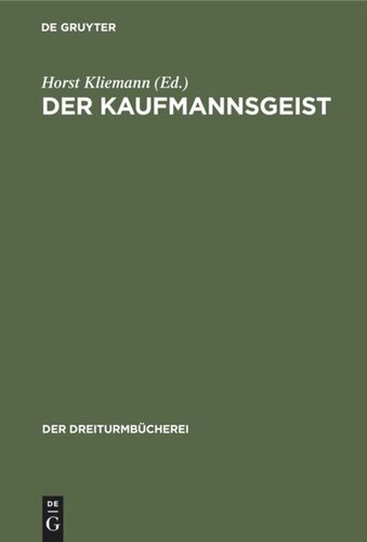 Der Kaufmannsgeist: In literarischen Zeugnissen