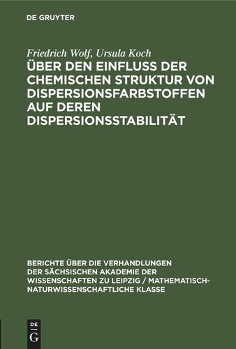 Über den Einfluss der chemischen Struktur von Dispersionsfarbstoffen auf deren Dispersionsstabilität
