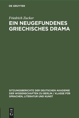 Ein neugefundenes griechisches Drama