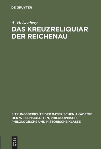 Das Kreuzreliquiar der Reichenau