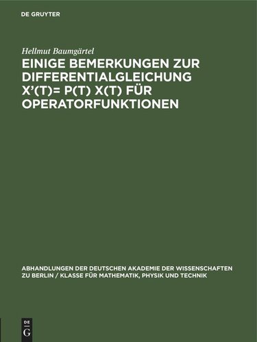 Einige Bemerkungen zur Differentialgleichung X’(t)= P(t) X(t) für Operatorfunktionen