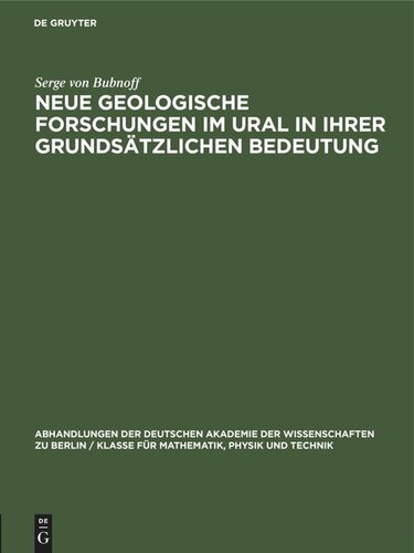 Neue geologische Forschungen im Ural in ihrer grundsätzlichen Bedeutung