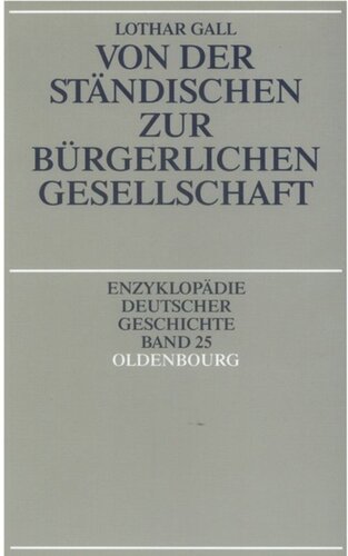 Von der ständischen zur bürgerlichen Gesellschaft