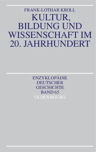 Kultur, Bildung und Wissenschaft im 20. Jahrhundert