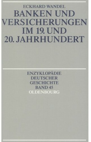 Banken und Versicherungen im 19. und 20. Jahrhundert