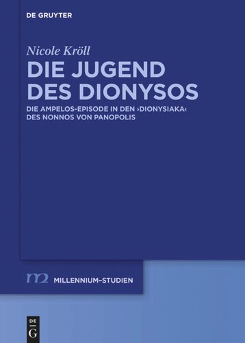 Die Jugend des Dionysos: Die Ampelos-Episode in den 