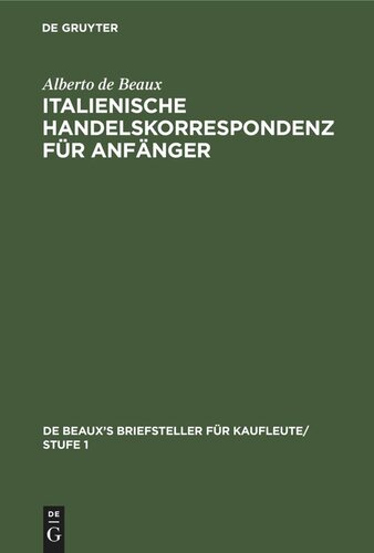 Italienische Handelskorrespondenz für Anfänger