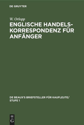 Englische Handelskorrespondenz für Anfänger: Englischer Text