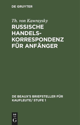 Russische Handelskorrespondenz für Anfänger
