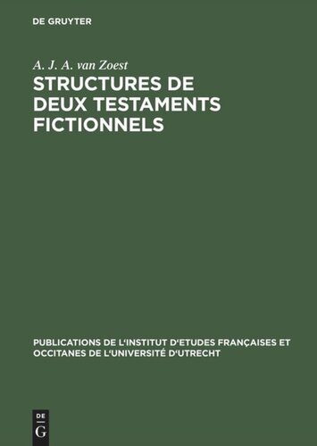 Structures de deux testaments fictionnels: Le 